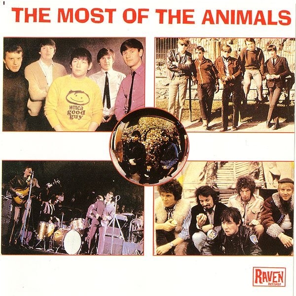 The most of the animals. The most of the animals the animals. The animals - San Franciscan Nights. The animals - see see Rider. The animals - inside looking out.